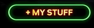 + MY STUFF