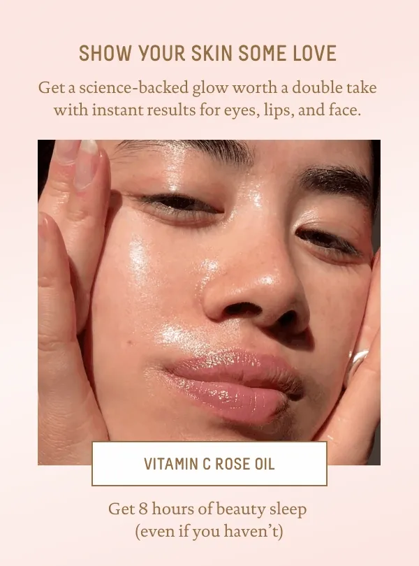 Show Your Skin Some Love