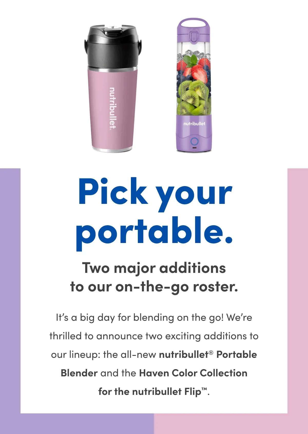Image of the nutribullet Flip next to the nutribullet Portable displayed in the new colors.