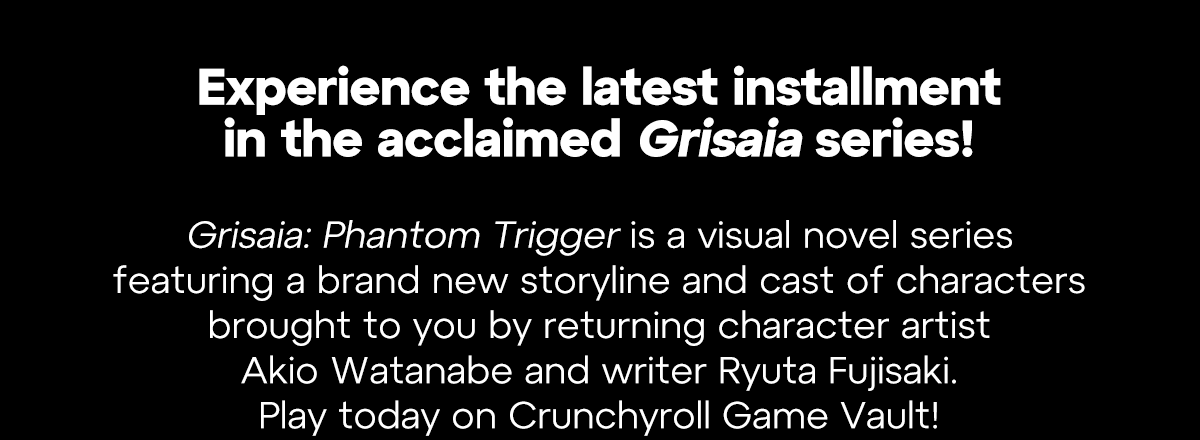 Experience the latest Installment in the acclaimed Grisaia series!