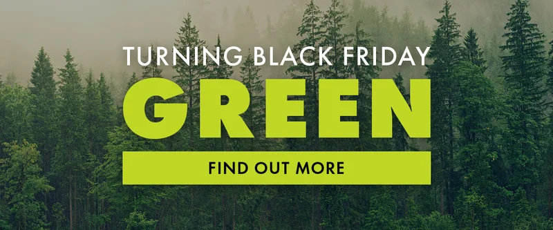 Turning Blac Friday Green