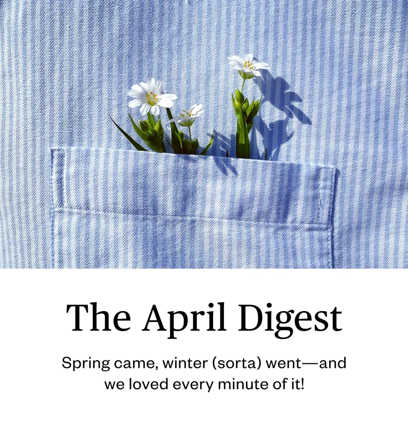 The April Digest