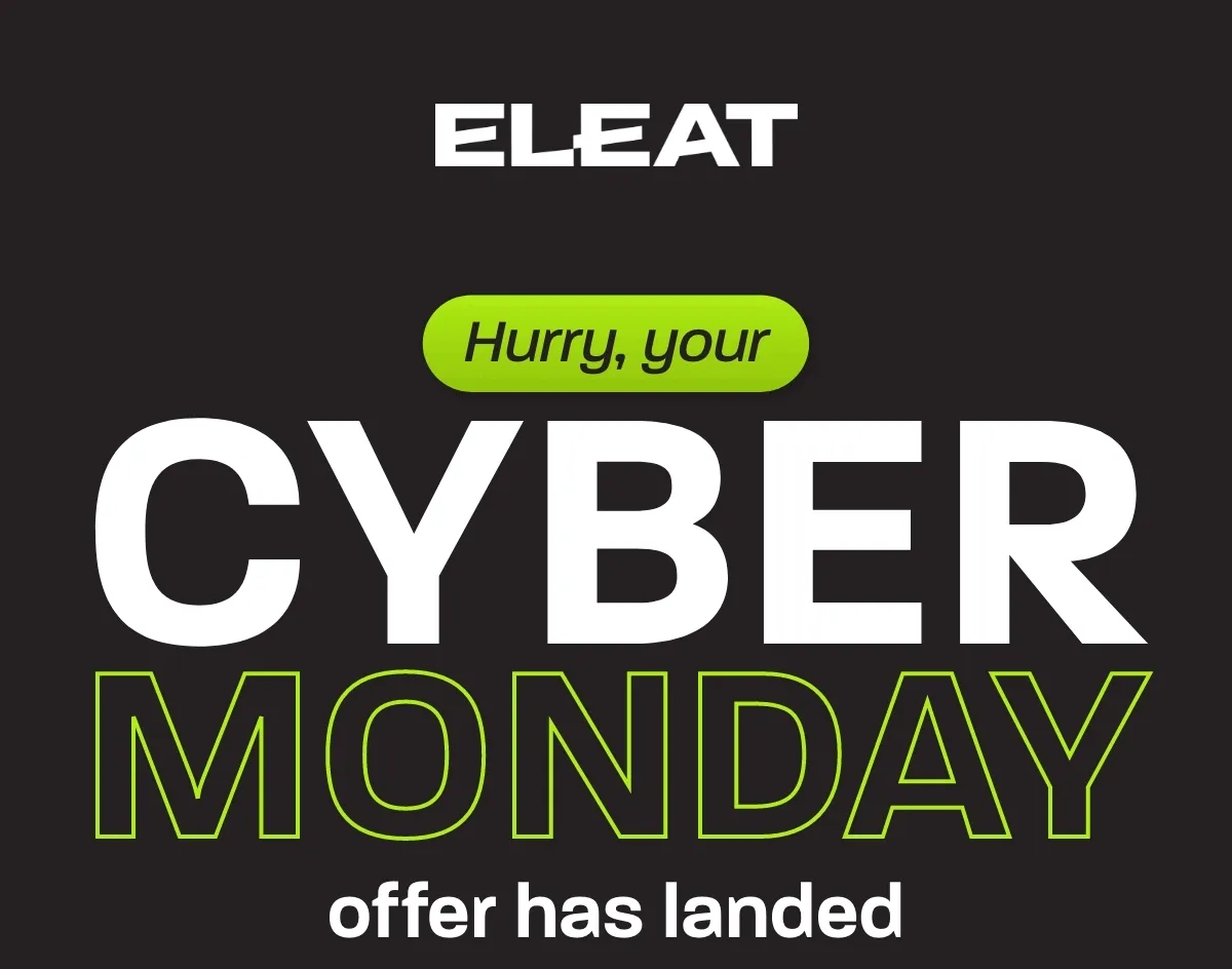 Cyber Monday offer has landed