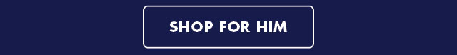 Shop for him