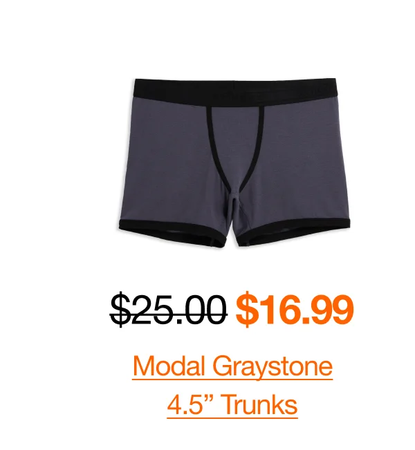 Modal Graystone 4.5" Trunks