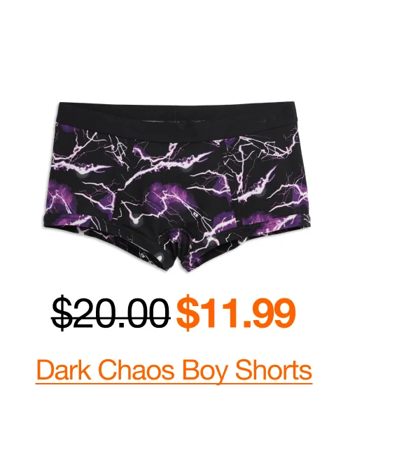 Dark Chaos Boy Shorts