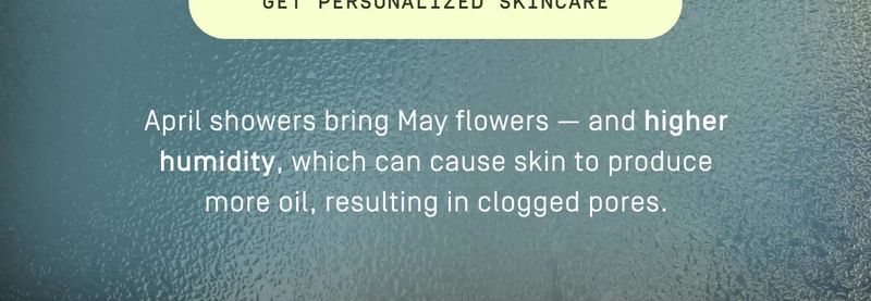 Get personalized skincare