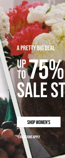 A pretty big deal. up to 75% off sale styles. Shop women's sale. *Exclusions apply