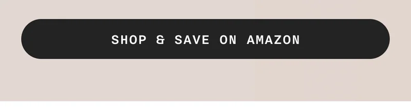SHOP & SAVE ON AMAZON