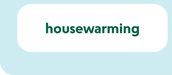 housewarming