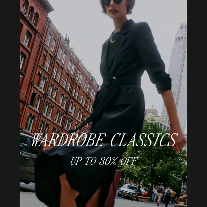 Wardrobe Classics Up to 30% Off