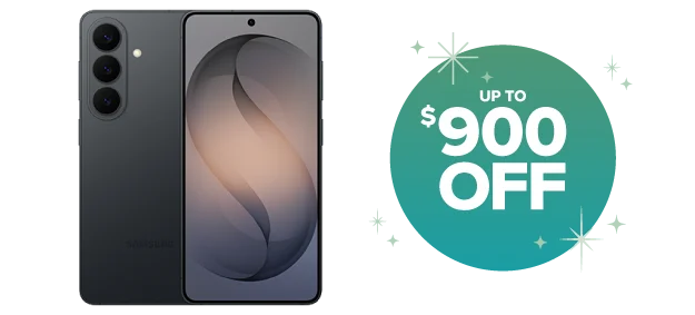 Up to $900 off Samsung Galaxy S26