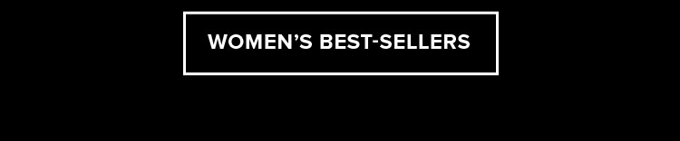 WOMEN'S BEST SELLERS