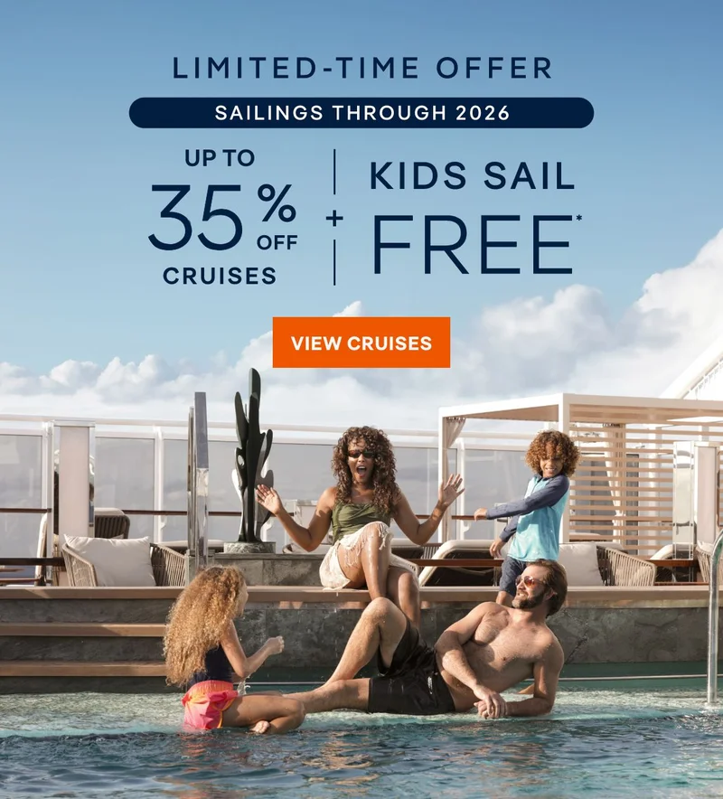 Up to 35% Off + Kids Sail Free* – Sailings Through 2026 – Limited‑Time Offer – Click to View Cruises & Book Now Up to 35% Off + Kids Sail Free* – Sailings Through 2026 – Limited‑Time Offer – Click to View Cruises & Book Now