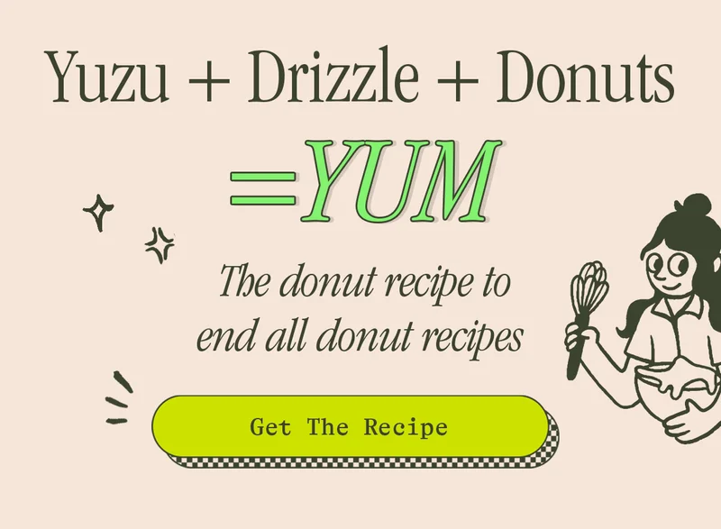 YUZU + DRIZZLE + DONUTS = YUM [GET THE RECIPE]