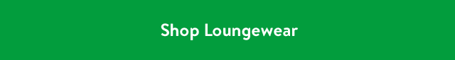 Shop Loungewear