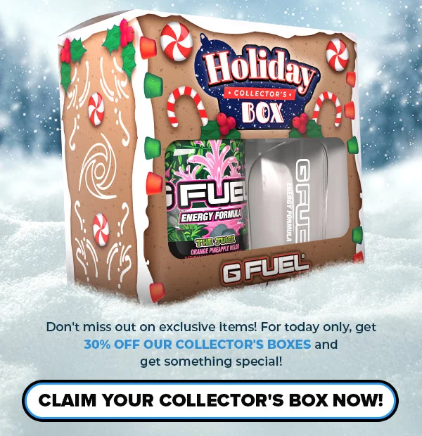 CLAIM YOUR COLLECTOR'S BOX NOW!