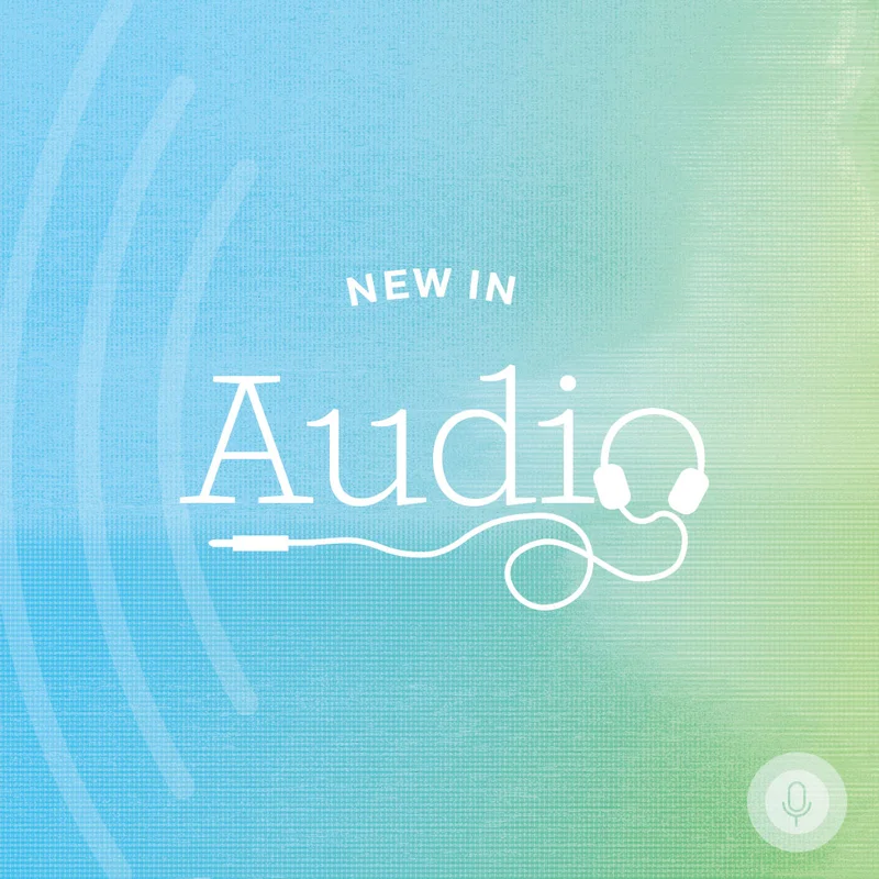 New in Audio