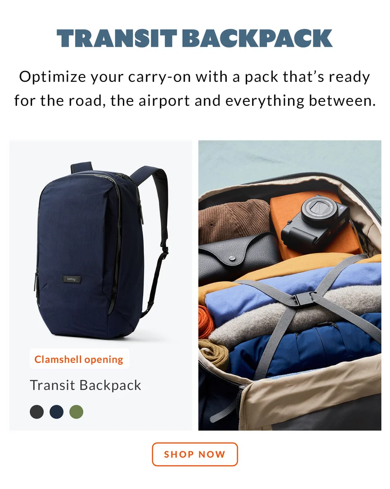 Transit Backpack  Optimize your carry-on with a pack that’s ready for the road, the airport and everything between. Starburst: Clamshell opening  CTA: SHOP NOW