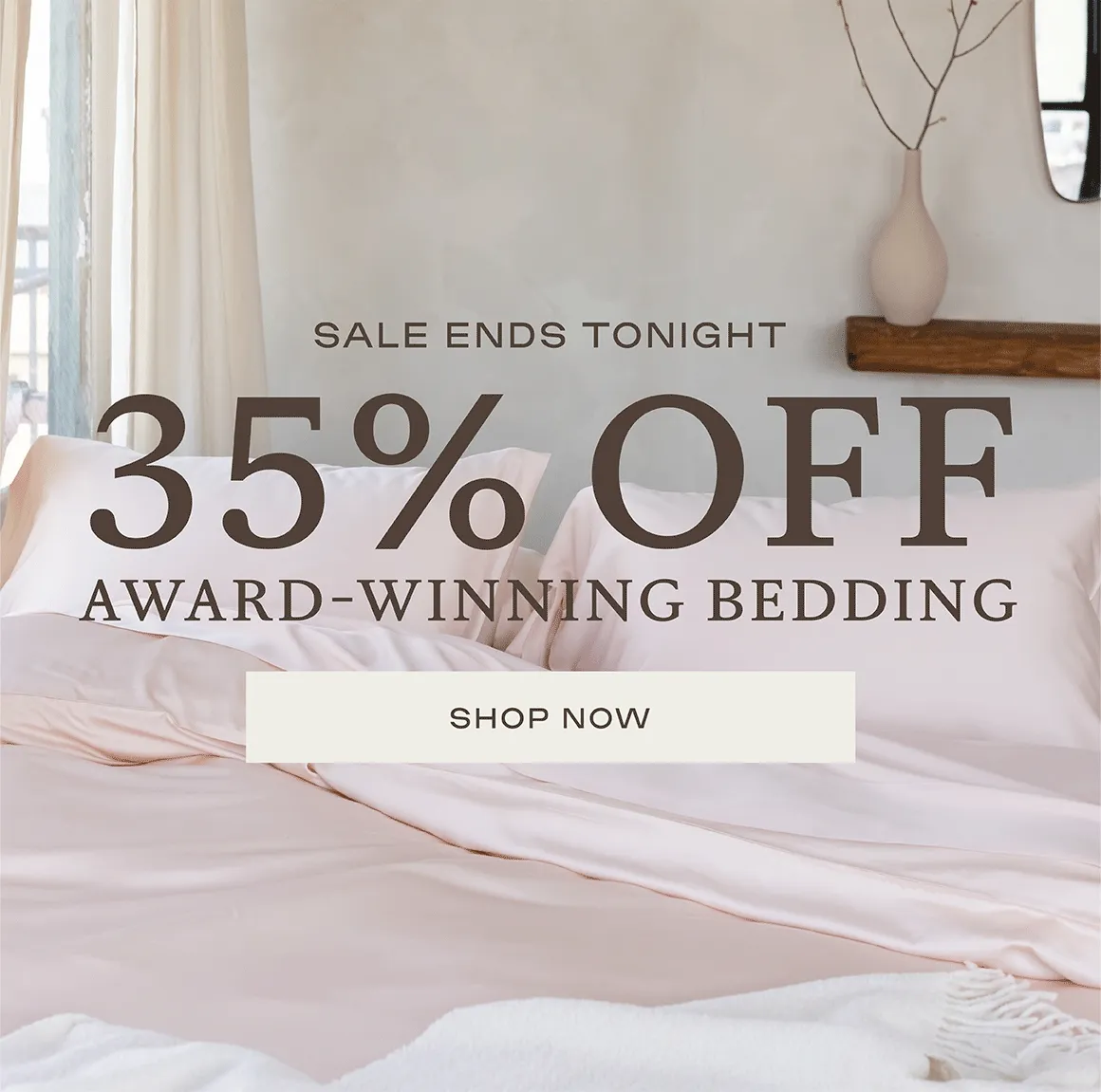 Sale Ends tonight for 35% off bedding