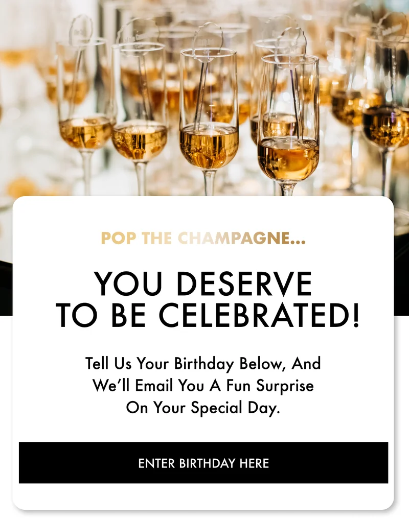 POP THE CHAMPAGNE…