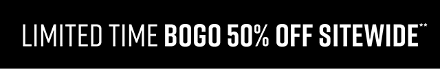 Limited Time BOGO 50% Off Sitewide