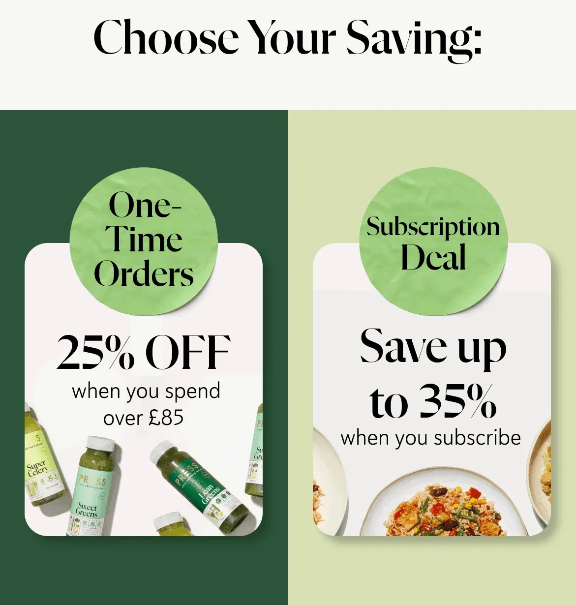 Choose Your Saving:
