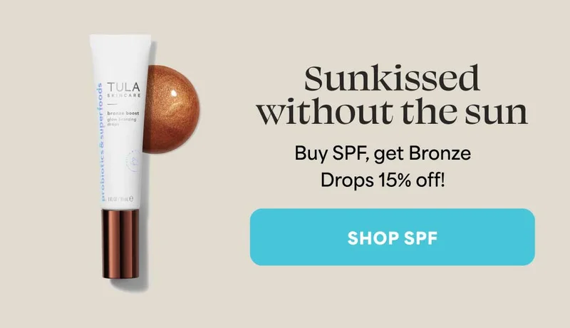 Sunkissed without the sun Buy SPF, get Bronze  Drops 15% off! -- SHOP SPF