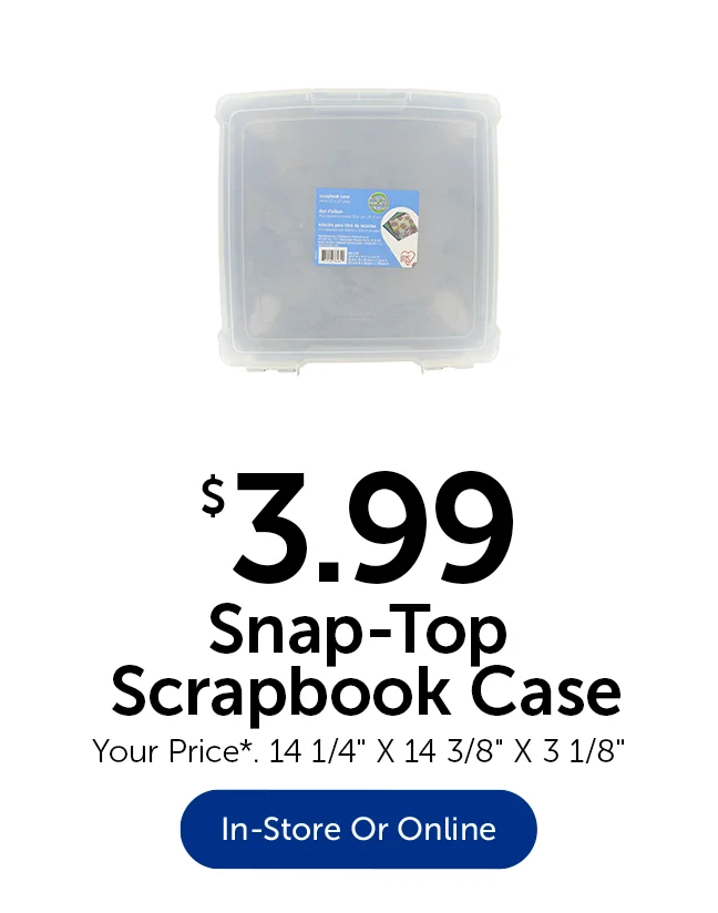 $3.99 Snap-Top Scrapbook Case - Your Price*
