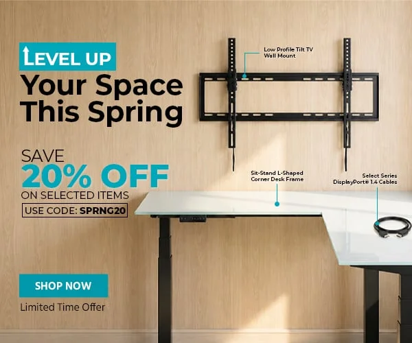 Level Up Your Space This Spring Save 20% Off on selected items Use Code: discount code