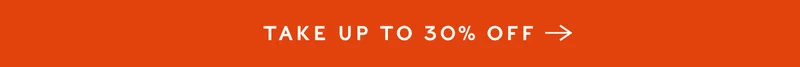 Shop Up to 30% Off