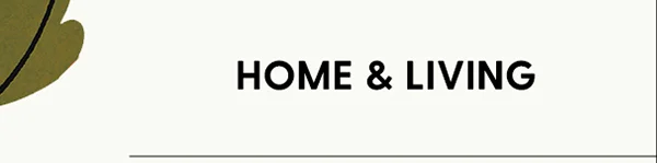 Home & Living