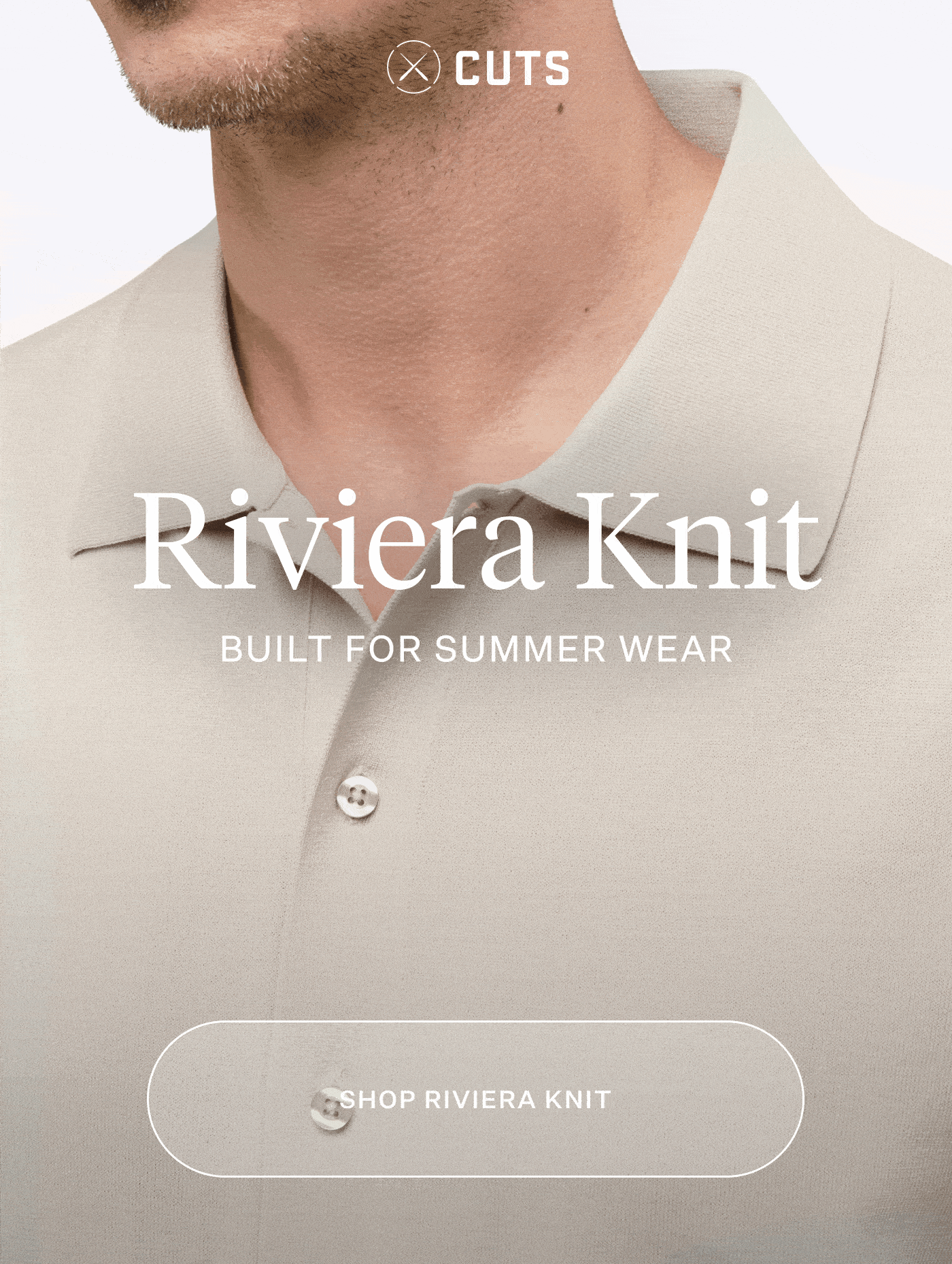 Cuts Clothing - Riviera Knit Collection