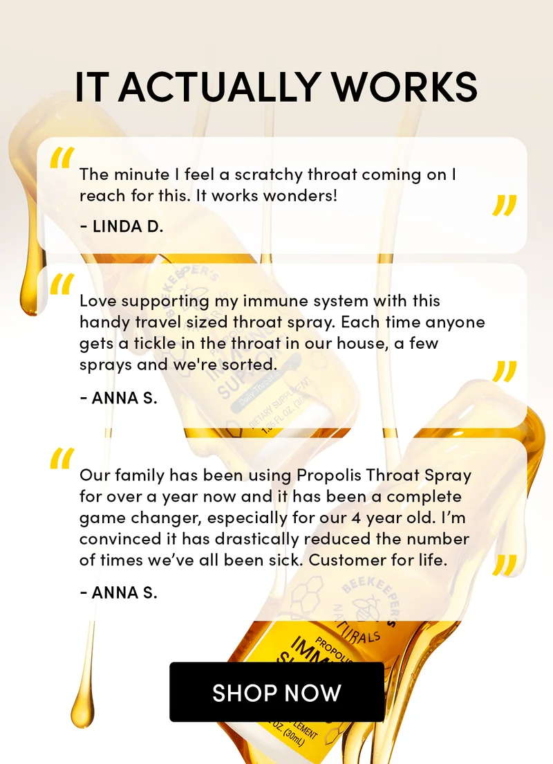 One Bottle Sold Every 30 Seconds Our Propolis Throat Spray is the new household essential. Here’s why…