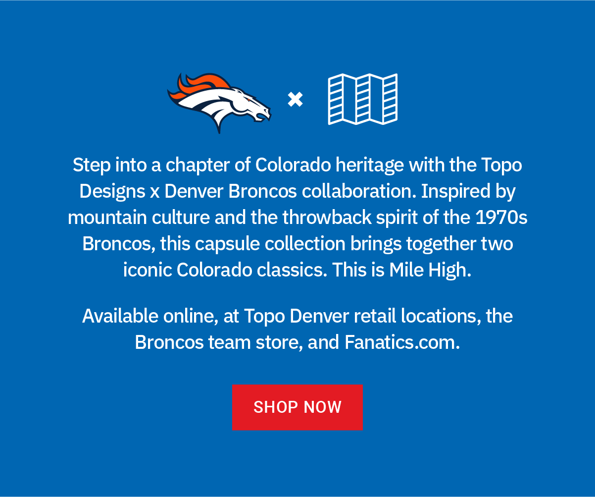 Topo Designs x Denver Broncos