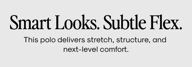 Smart Looks. Subtle Flex