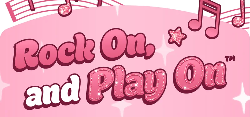 Rock On, and Play On™