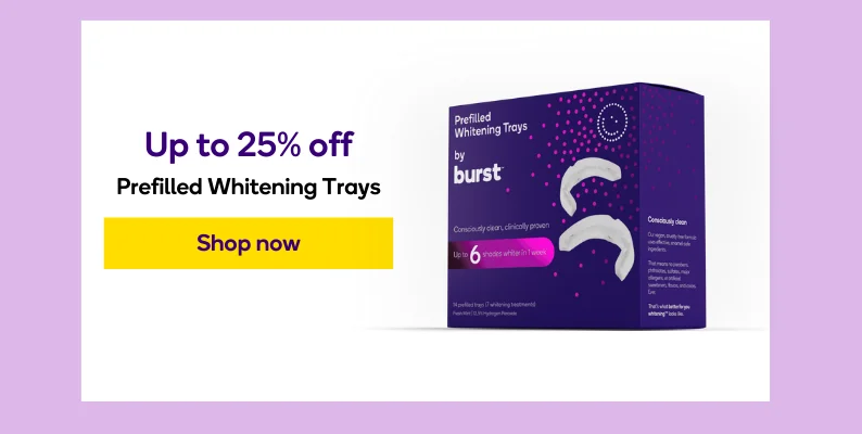 Take up to 25% off Prefilled Whitening Trays