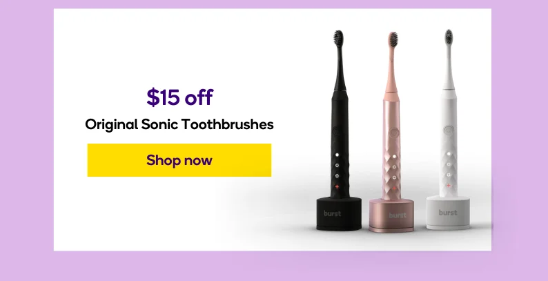 Take $15 off Original Sonic Toothbrushes