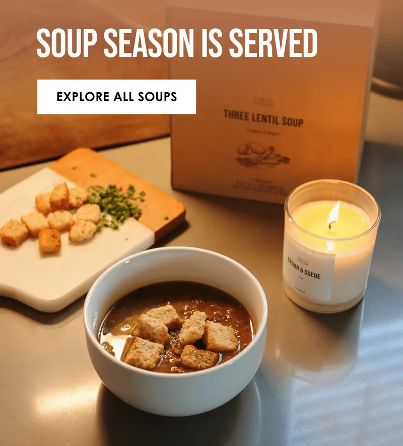 SOUP SEASON IS SERVED