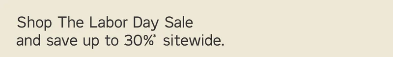Shop The Labor Day Sale and save.