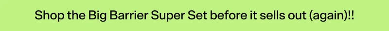 Shop the Big Barrier Super Set before it sells out (again)!