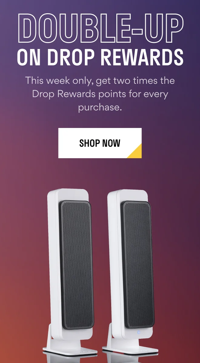 Double-Up On Drop Rewards >