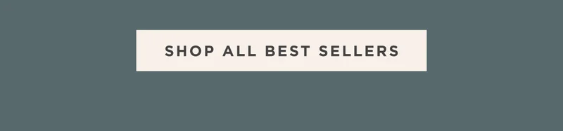 Shop All Best Sellers
