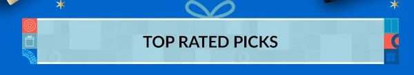 TOP RATED PICKS