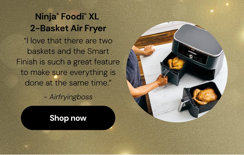 Ninja® Foodi® 2-Basket Air Fryer "I love that there are two baskets and the Smart Finish is such a great feature to make sure everything is done at the same time."