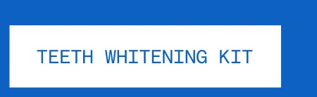 Teeth Whitening Kit