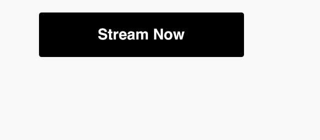 Stream Now