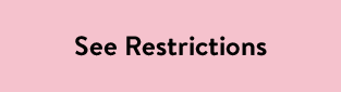 See Restrictions