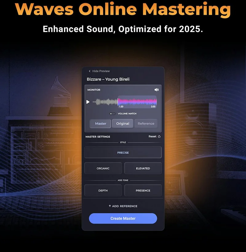 Waves Online Mastering - Enhanced Sound, Optimized for 2025.